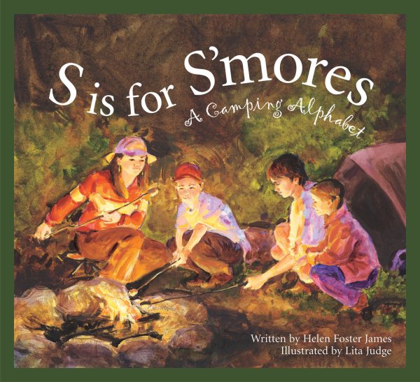 S Is for S'mores: A Camping Alphabet (Alphabet Books) cover