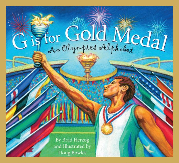 G is for Gold Medal: An Olympics Alphabet (Sports Alphabet) cover