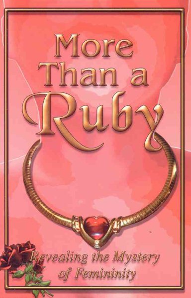 More Than A Ruby: Revealing The Mystery Of Feminity cover