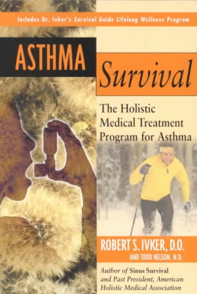 Asthma Survival: The Holistic Medical Treatment Program for Asthma cover