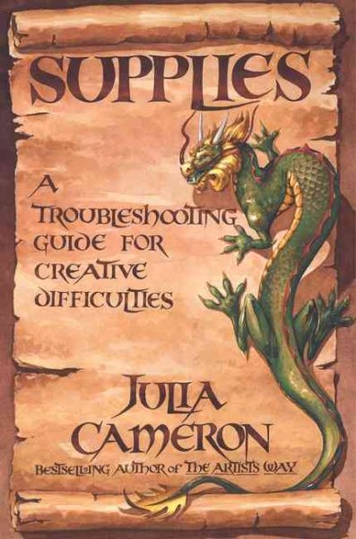 Supplies: A Troubleshooting Guide for Creative Difficulties cover