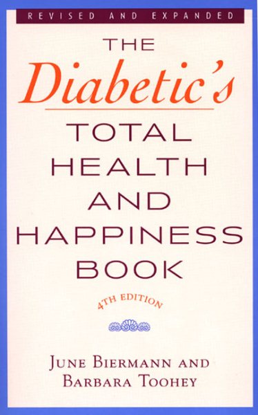 Diabetic's Total Health and Happiness Book cover