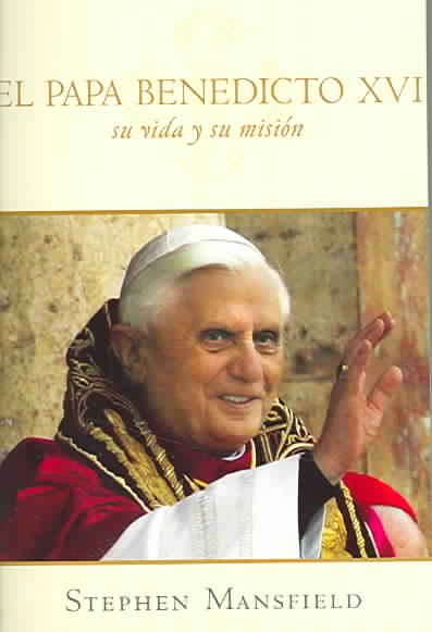 El Papa Benedicto XVI (Spanish Edition) cover