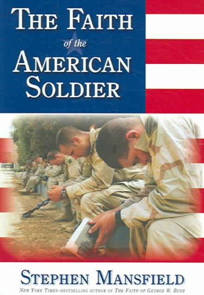 The Faith of the American Soldier cover