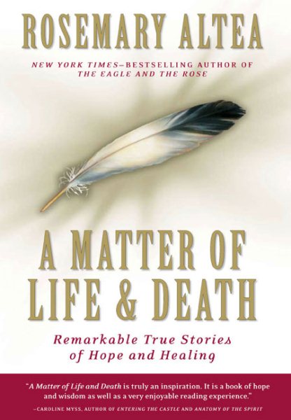 A Matter of Life and Death: Remarkable True Stories of Hope and Healing cover