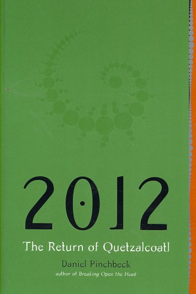 2012: The Return of Quetzalcoatl