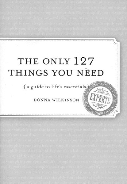 The Only 127 Things You Need cover