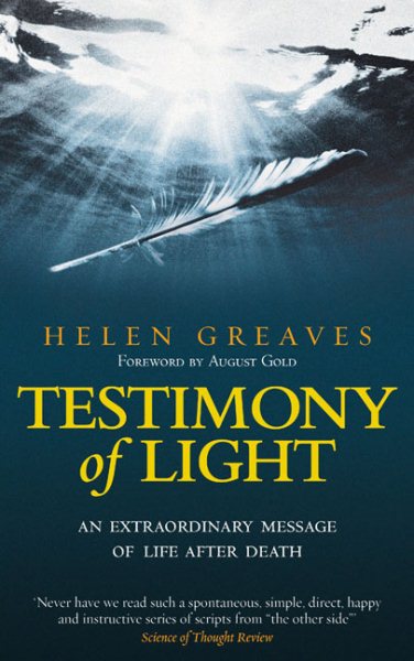 Testimony of Light: An Extraordinary Message of Life After Death cover