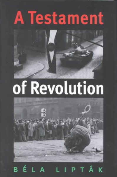 A Testament of Revolution (Eastern European Series, 13) cover
