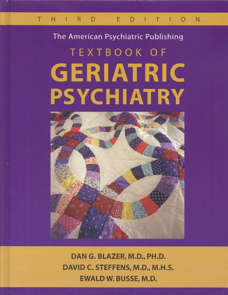 The American Psychiatric Publishing Textbook of Geriatric Psychiatry cover
