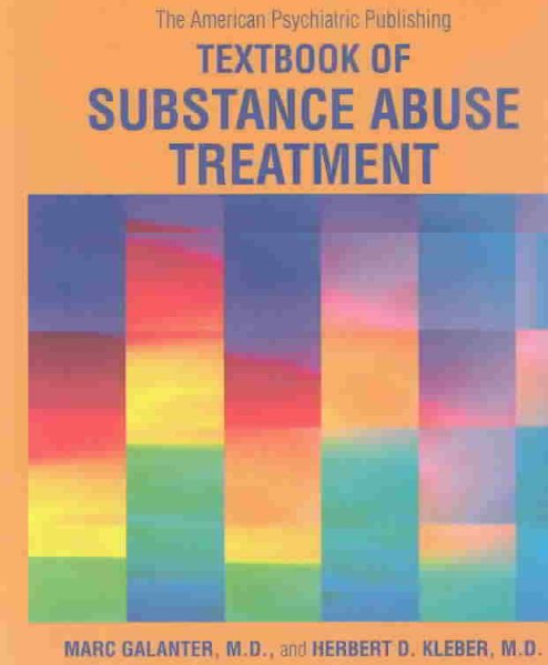 The American Psychiatric Publishing Textbook of Substance Abuse Treatment cover