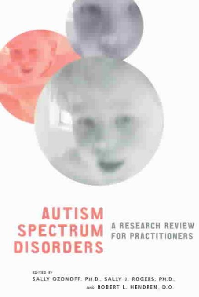 Autism Spectrum Disorders: A Research Review for Practitioners cover