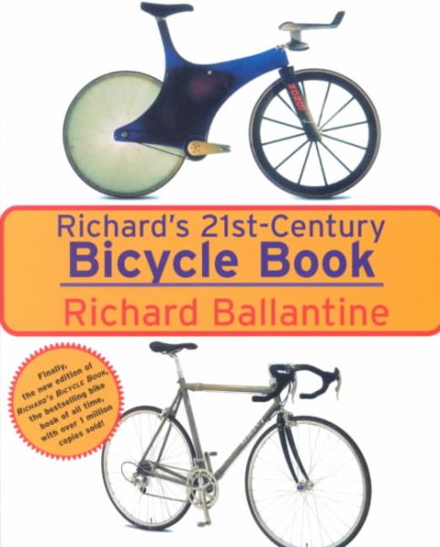 Richard's 21st Century Bicycle Book cover