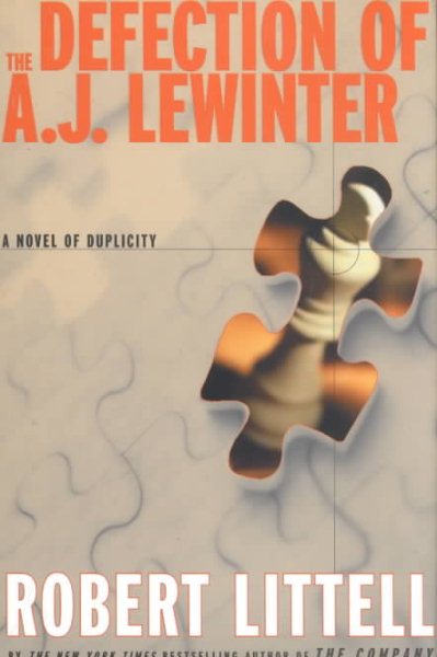 The Defection of A. J. Lewinter: A Novel of Duplicity cover
