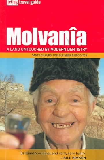 Molvania: A Land Untouched By Modern Dentistry (Jetlag Travel Guide) cover