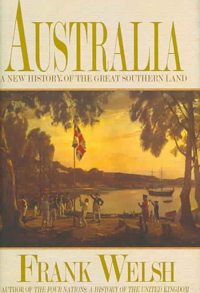 Australia : A New History of the Great Southern Land cover