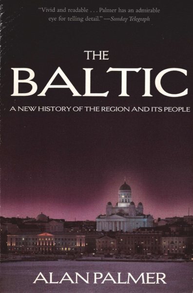 The Baltic: A New History of the Region and its People cover