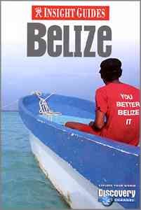 Insight Guide Belize (Insight Guides)