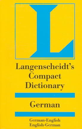 Compact German Dictionary: German-English English-German (Langenscheidt Compact Dictionaries) (German Edition) cover
