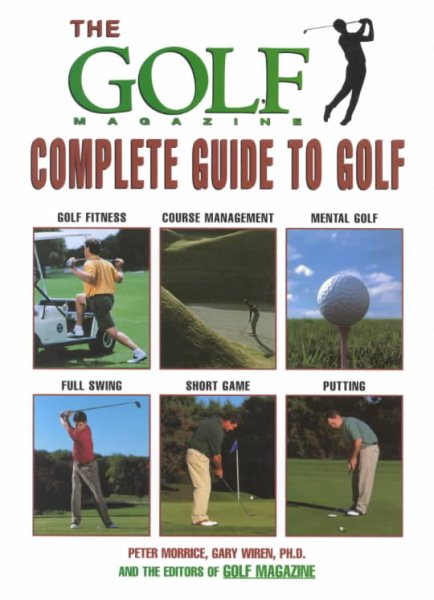 The Golf Magazine Complete Guide to Golf cover