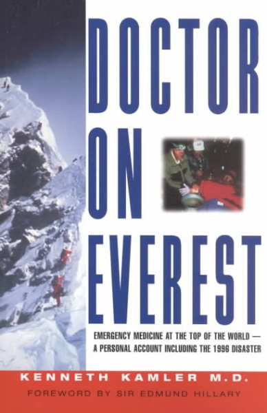Doctor on Everest: Emergency Medicine at the Top of the World - A Personal Account of the 1996 Disaster cover