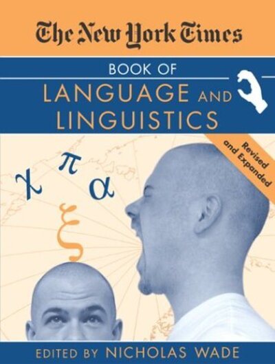 The New York Times Book of Language and Linguistics cover