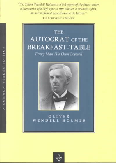 The Autocrat of the Breakfast-Table cover