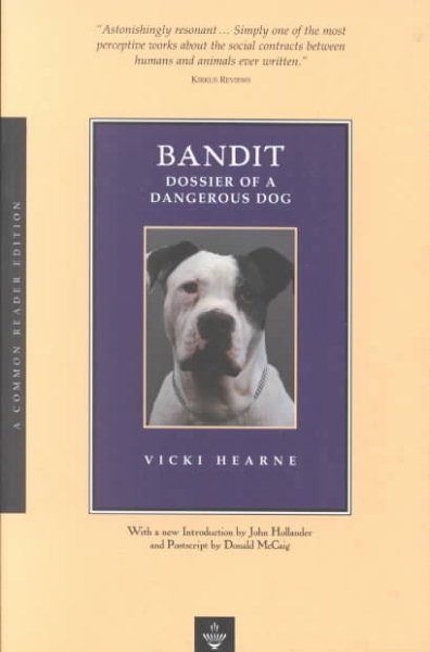 Bandit: Dossier of a Dangerous Dog cover