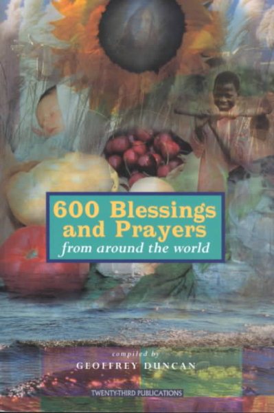600 Blessings and Prayers from Around the World cover