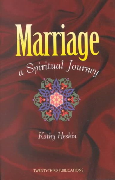 Marriage: A Spiritual Journey cover