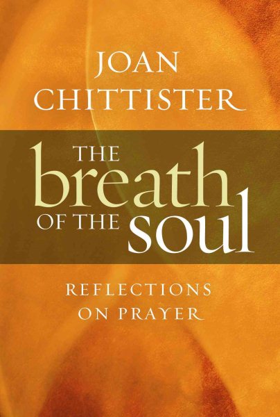 The Breath of the Soul: Reflections on Prayer cover