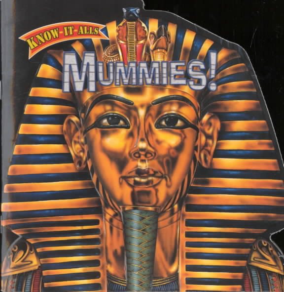 Mummies (Know-It-Alls) cover