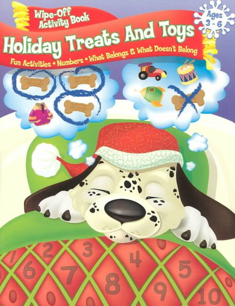 Wipe-Off Activity Book, Holiday Treats and Toys: Fun Activities, Numbers, What Belongs & What Doesn't Belong (Holiday Wipe-Off Books) cover