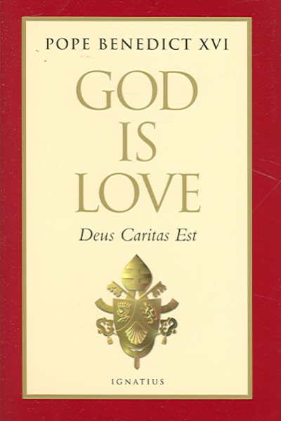God Is Love: Deus Caritas Est cover