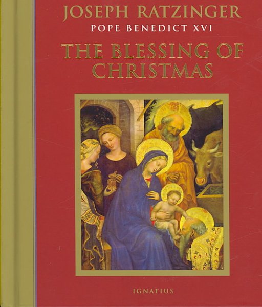 The Blessing of Christmas: Meditations for the Season