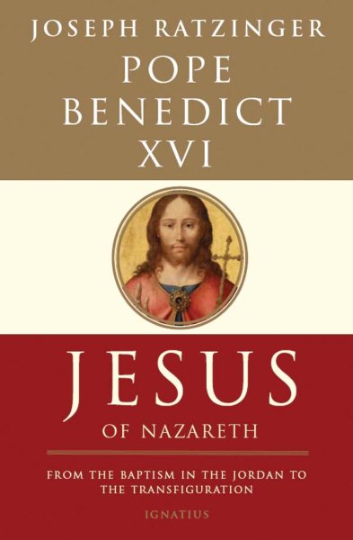 Jesus of Nazareth: From the Baptism in the Jordan to the Transfiguration cover