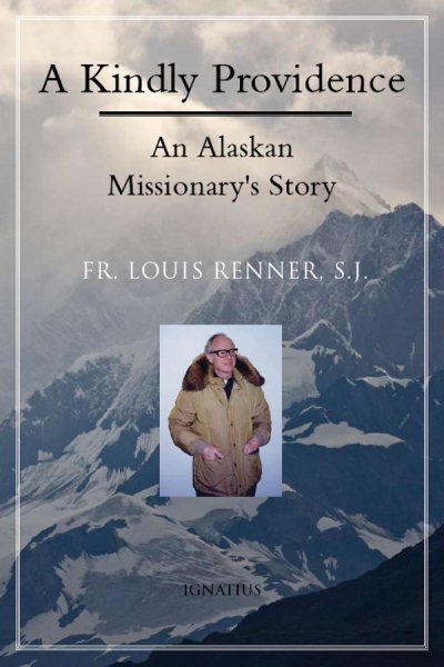A Kindly Providence: An Alaskan Missionary's Story cover