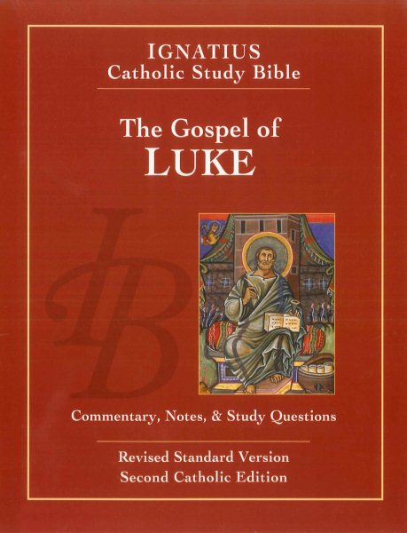 The Gospel of Luke (2nd Ed.): Ignatius Catholic Study Bible (Ignatius Catholic Study Bible S) cover