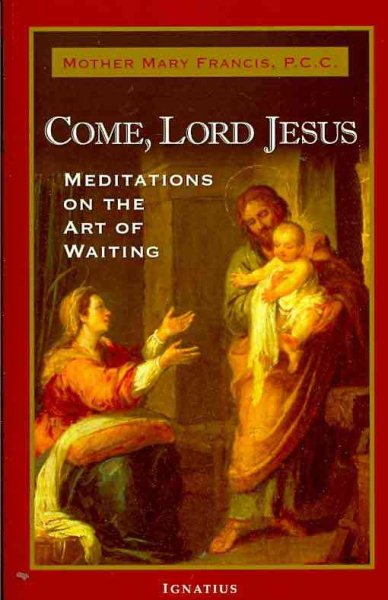 Come, Lord Jesus: Meditations on the Art of Waiting cover