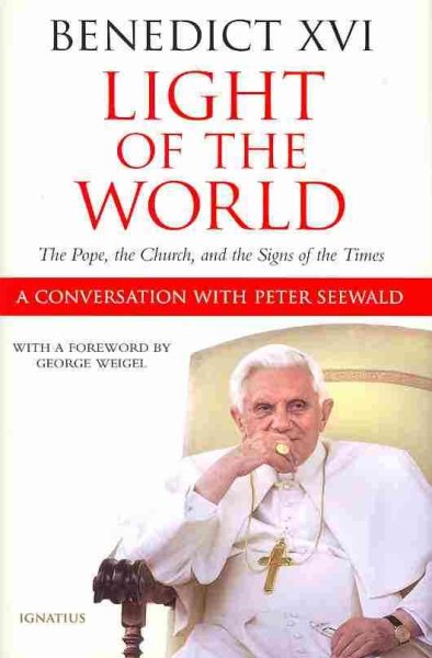 Light of the World: The Pope, The Church and the Signs Of The Times cover
