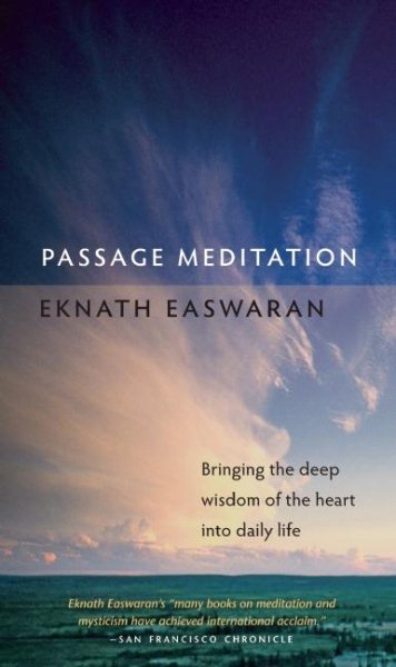 Passage Meditation: Bringing the Deep Wisdom of the Heart into Daily Life cover