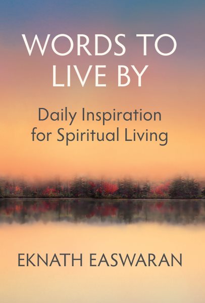 Words to Live By: Daily Inspiration for Spiritual Living cover