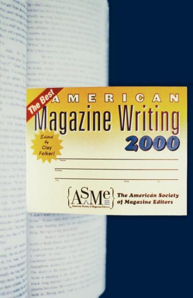 The Best American Magazine Writing 2000 (Best American Magazine Writing) cover