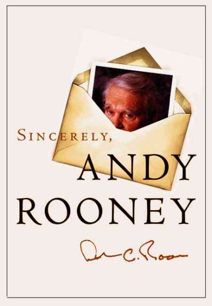 Sincerely, Andy Rooney cover
