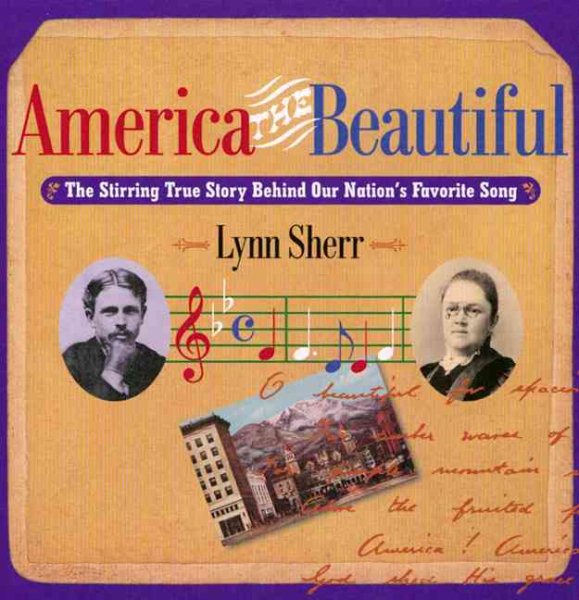 America the Beautiful: The Stirring True Story Behind Our Nation's Favorite Song cover