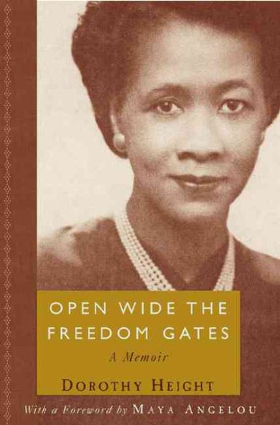 Open Wide The Freedom Gates: A Memoir cover