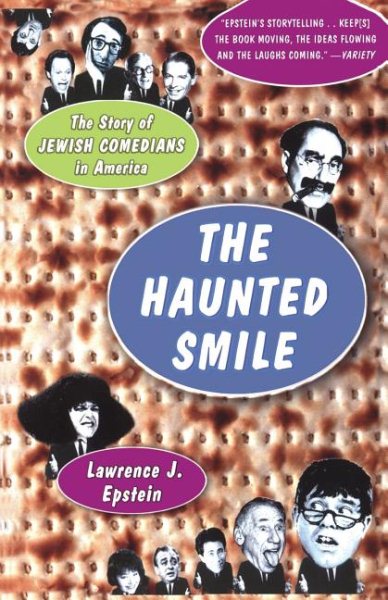 The Haunted Smile: The Story Of Jewish Comedians In America cover