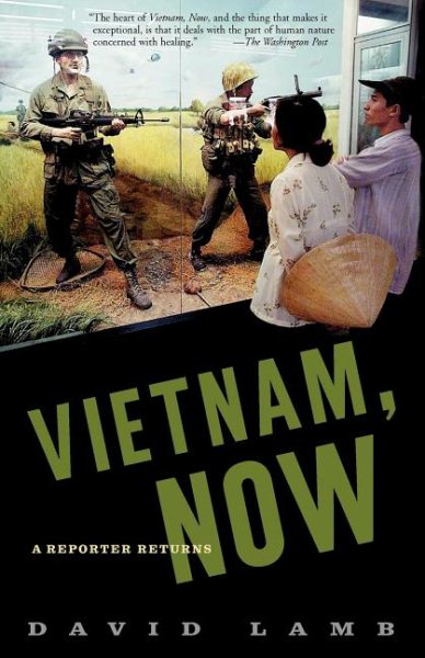 Vietnam, Now: A Reporter Returns cover