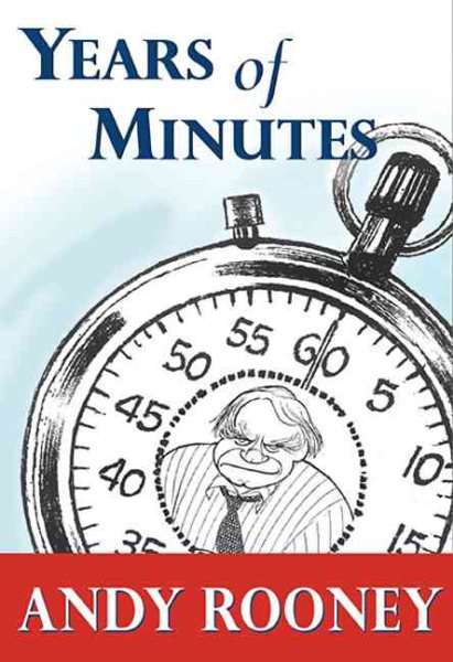 Years of Minutes: The Best of Rooney from 60 Minutes cover