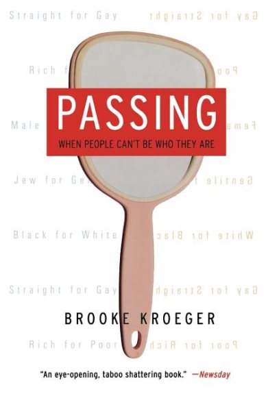 Passing: When People Can't Be Who They Are cover